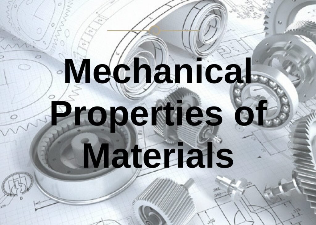 Mechanical Properties