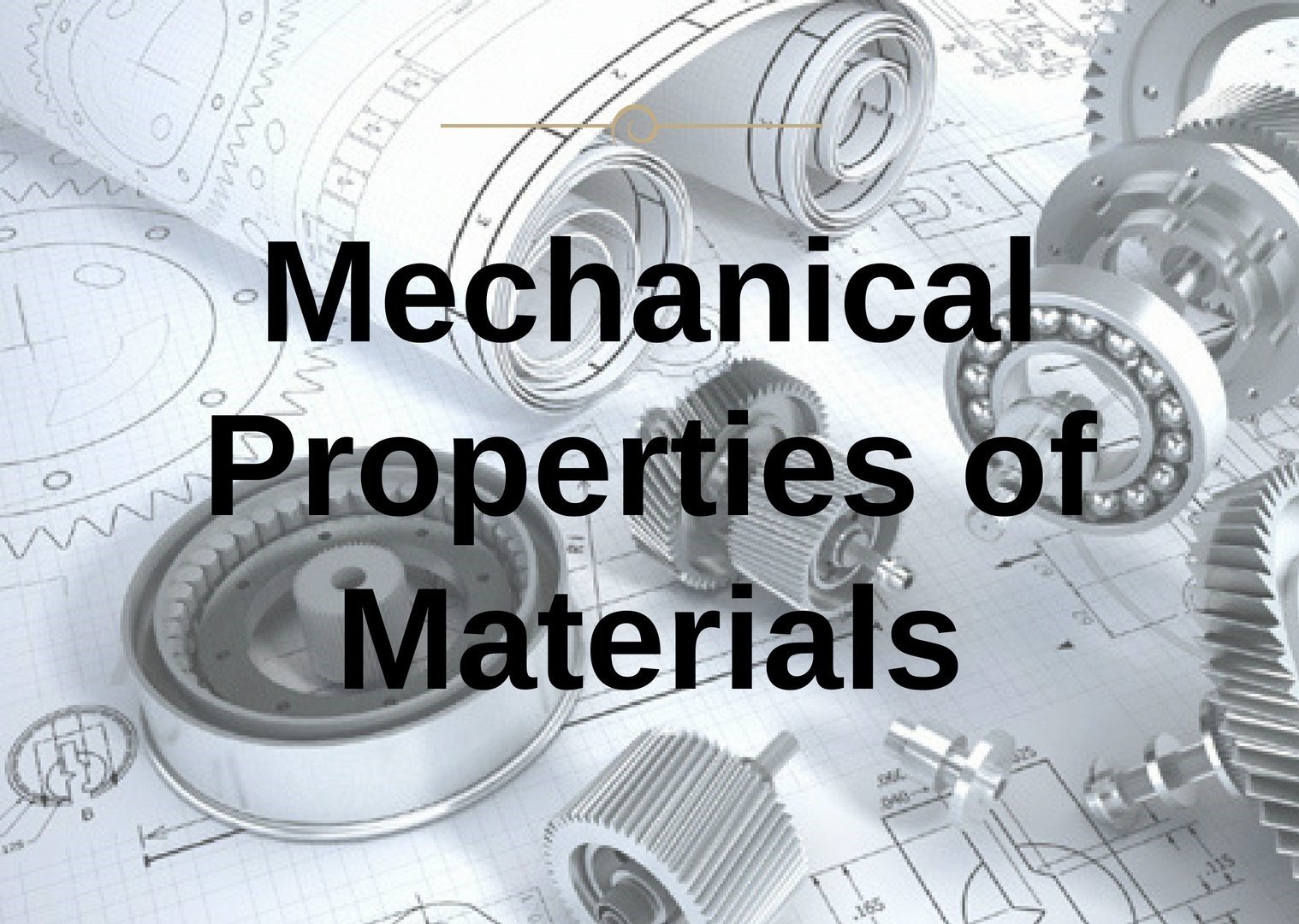 Mechanical Properties